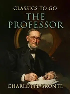 Brontë |  The Professor | eBook | Sack Fachmedien