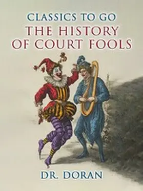 Doran |  The History of Court Fools | eBook | Sack Fachmedien