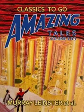 Leinster |  Amazing Tales Volume 203 | eBook | Sack Fachmedien