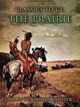 Cooper |  The Prairie | eBook | Sack Fachmedien