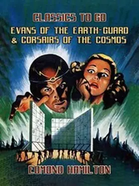 Hamilton |  Evans of the Earth-Guard & Corsairs Of The Cosmos | eBook | Sack Fachmedien