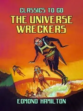 Hamilton |  The Universe Wreckers | eBook | Sack Fachmedien