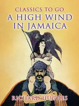 Hughes |  A High Wind In Jamaica | eBook | Sack Fachmedien
