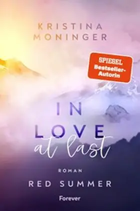 Moninger |  In Love at Last | eBook | Sack Fachmedien