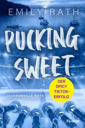 Rath |  Pucking Sweet | Buch |  Sack Fachmedien