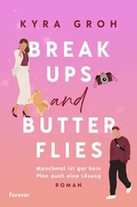 Groh |  Breakups and Butterflies | eBook | Sack Fachmedien