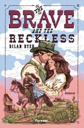 Dyer | The Brave and the Reckless | Buch | 978-3-98978-074-3 | www.sack.de