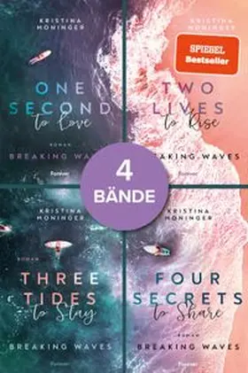 Moninger |  One Second to Love // Two Lives to Rise // Three Tides to Stay // Four Secrets to Share (Breaking Waves 1-4) | eBook | Sack Fachmedien