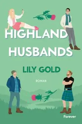Gold |  Highland Husbands | Buch |  Sack Fachmedien