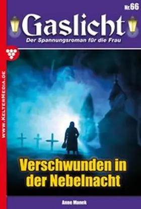 Manek |  Verschwunden in der Nebelnacht | eBook | Sack Fachmedien