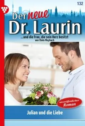 Maybach |  Julian und die Liebe | eBook | Sack Fachmedien