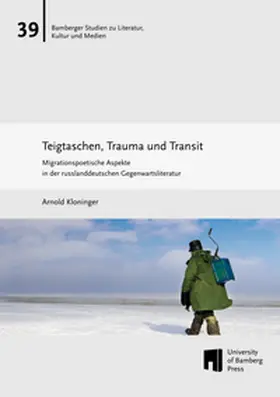Kloninger |  Teigtaschen, Trauma und Transit | Buch |  Sack Fachmedien