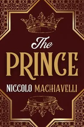 Machiavelli |  The Prince | eBook | Sack Fachmedien