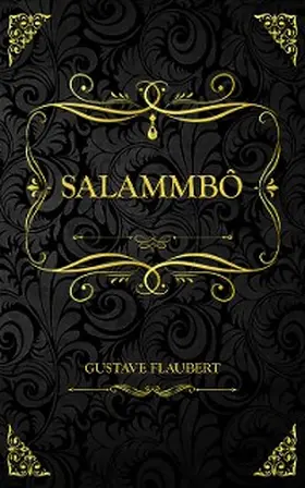 Flaubert |  Salammbô | eBook | Sack Fachmedien