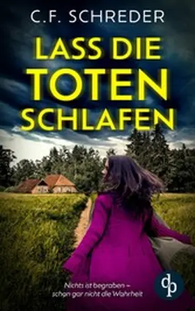 Schreder |  Lass die Toten schlafen | eBook | Sack Fachmedien