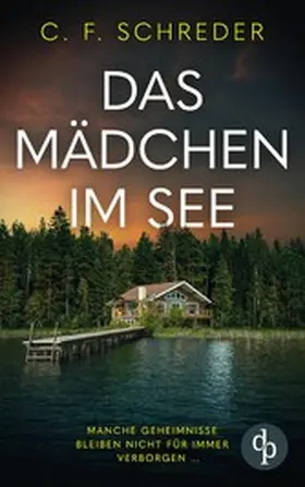 Schreder |  Das Mädchen im See | eBook | Sack Fachmedien