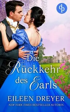 Dreyer |  Die Rückkehr des Earls | eBook | Sack Fachmedien