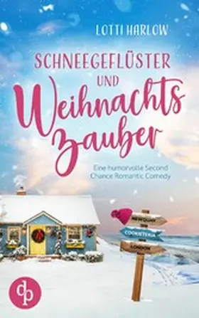 Harlow |  Schneegeflüster und Weihnachtszauber | eBook | Sack Fachmedien