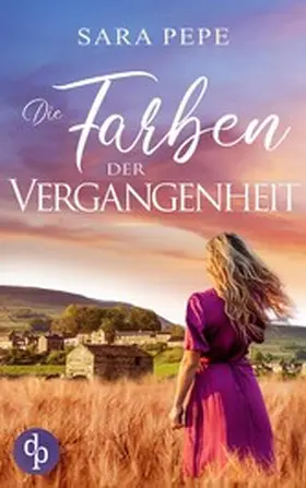 Pepe |  Die Farben der Vergangenheit | eBook | Sack Fachmedien
