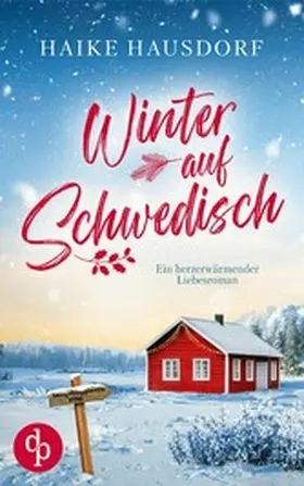 Hausdorf |  Winter auf Schwedisch | Ein Feel Good Liebesroman voller Humor und Romantik | eBook | Sack Fachmedien