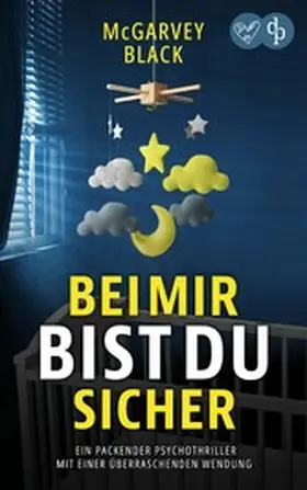 Black |  Bei mir bist du sicher | eBook | Sack Fachmedien