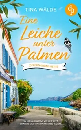 Wälde |  Eine Leiche unter Palmen | eBook | Sack Fachmedien
