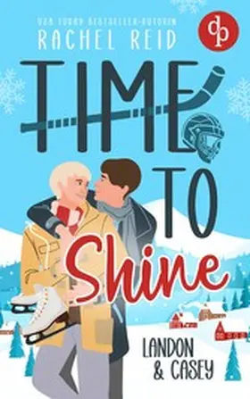 Reid |  Time to Shine - Landon & Casey | eBook | Sack Fachmedien