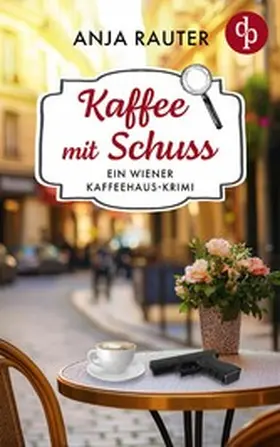 Rauter |  Kaffee mit Schuss | eBook | Sack Fachmedien