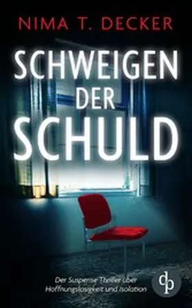 Decker |  Schweigen der Schuld | eBook | Sack Fachmedien