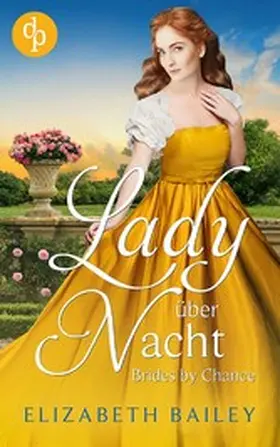 Bailey |  Lady über Nacht | eBook | Sack Fachmedien