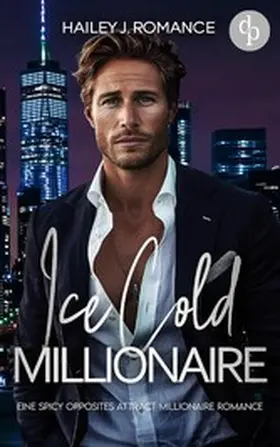 Romance |  Ice Cold Millionaire | eBook | Sack Fachmedien