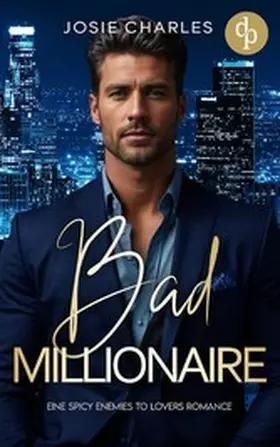 Charles |  Bad Millionaire | eBook | Sack Fachmedien