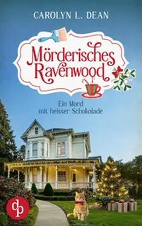 Dean |  Ein Mord mit heißer Schokolade | Ein charmanter Cosy Crime | eBook | Sack Fachmedien