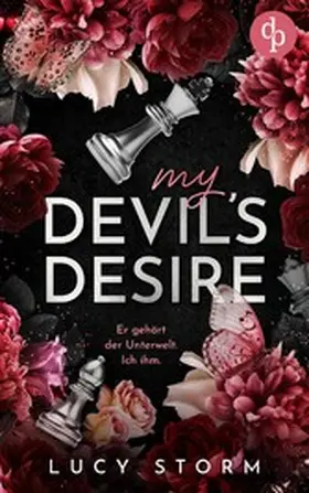 Storm |  My Devil's Desire - Er gehört der Unterwelt. Ich ihm. | eBook | Sack Fachmedien