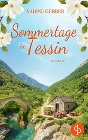 Gerber |  Sommertage im Tessin | eBook | Sack Fachmedien