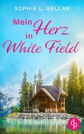 Gellar |  Mein Herz in White Field | eBook | Sack Fachmedien