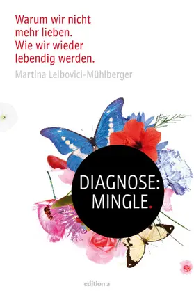 Leibovici-Mühlberger |  Diagnose: Mingle | eBook | Sack Fachmedien