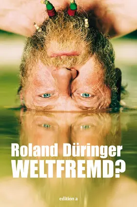 Düringer |  Weltfremd | eBook | Sack Fachmedien