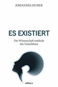 Huber |  Es existiert | eBook | Sack Fachmedien