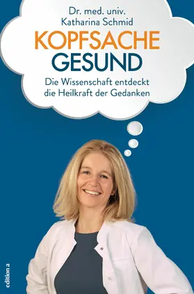 Schmid |  Kopfsache gesund | eBook | Sack Fachmedien