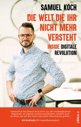 Koch |  Die Welt, die ihr nicht mehr versteht | eBook | Sack Fachmedien