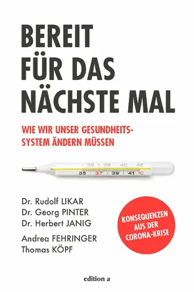 Likar / Pinter / Janig |  Bereit für das nächste Mal | eBook | Sack Fachmedien