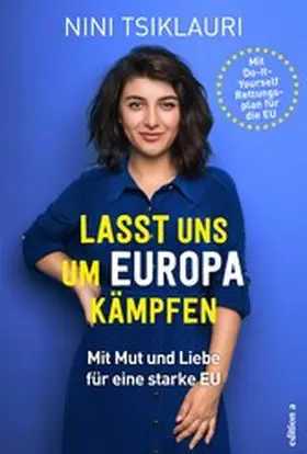 Tsiklauri |  Lasst uns um Europa kämpfen | eBook | Sack Fachmedien