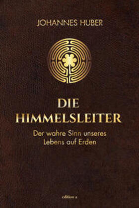 Huber | Die Himmelsleiter | Buch | 978-3-99001-595-7 | sack.de