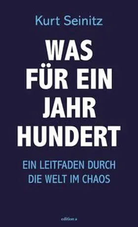 Seinitz |  Was für ein Jahrhundert | Buch |  Sack Fachmedien