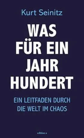 Seinitz |  Was für ein Jahrhundert | eBook | Sack Fachmedien