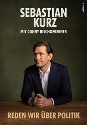 Kurz / Bischofberger |  Reden wir über Politik | Buch |  Sack Fachmedien