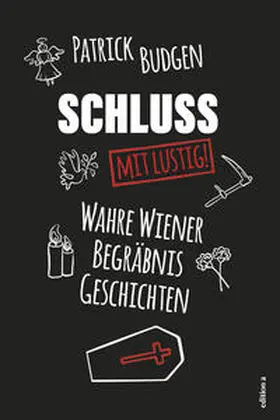 Budgen |  Schluss - mit lustig! | Buch |  Sack Fachmedien