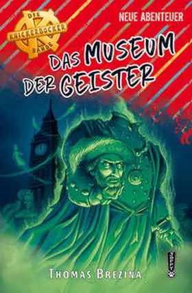 Brezina |  Das Museum der Geister | Buch |  Sack Fachmedien