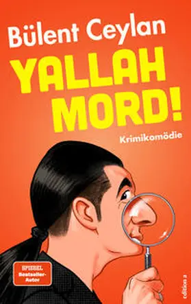 Ceylan |  Yallah, Mord! | Buch |  Sack Fachmedien
